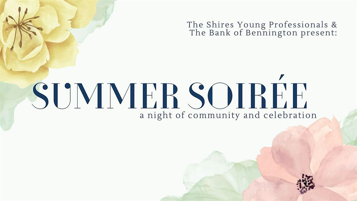 SYP Summer Soirée - Presented by The Bank of Bennington, 21 June | Event in Bennington | AllEvents