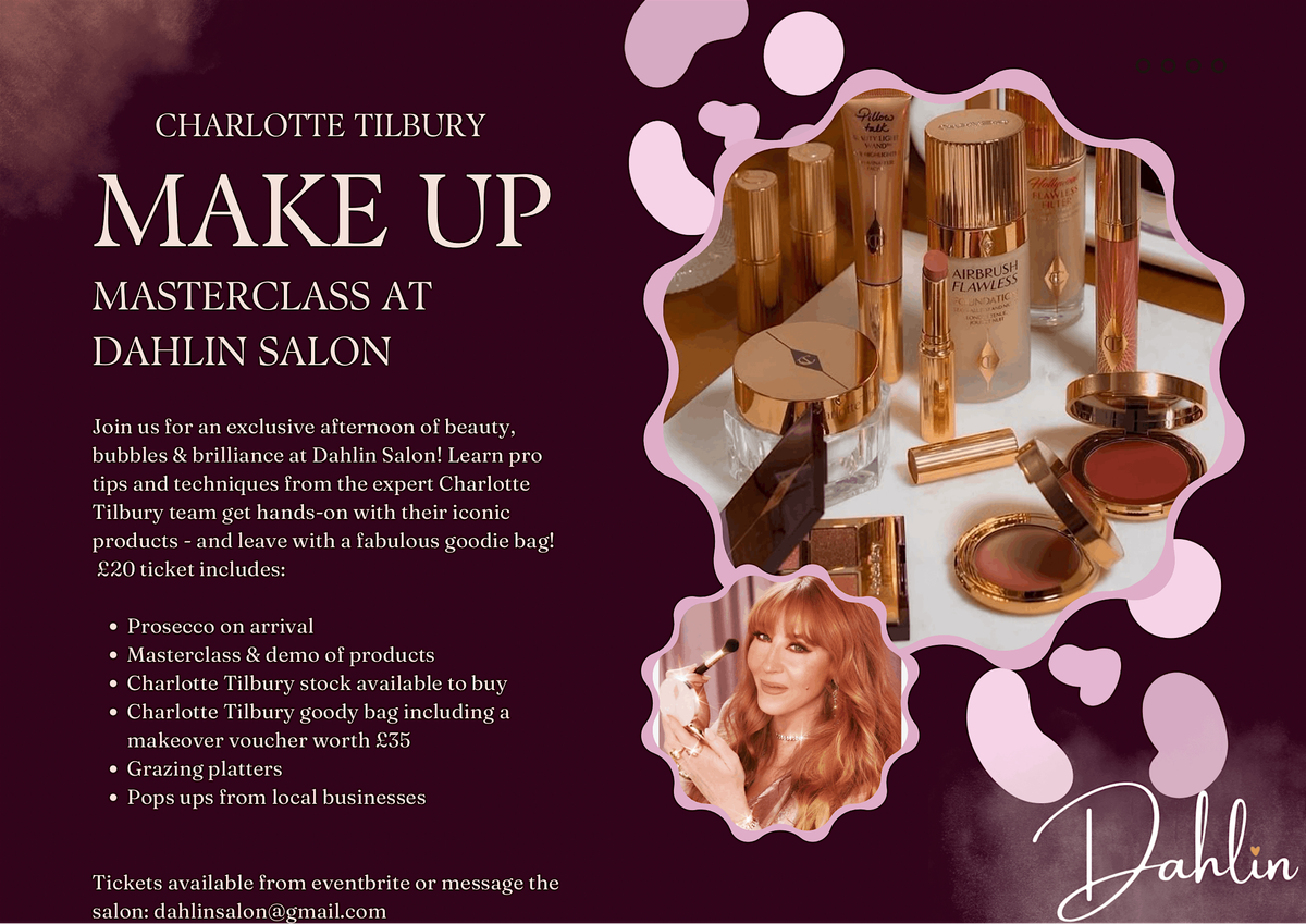 Charlotte Tilbury Masterclass @Dahlin salon, 27 July | Event in Sandbach | AllEvents