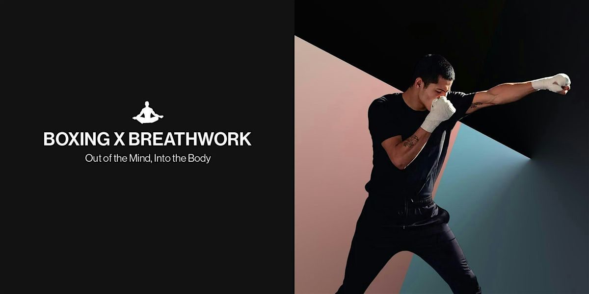 Boxing x Breathwork | Event in Manchester | AllEvents