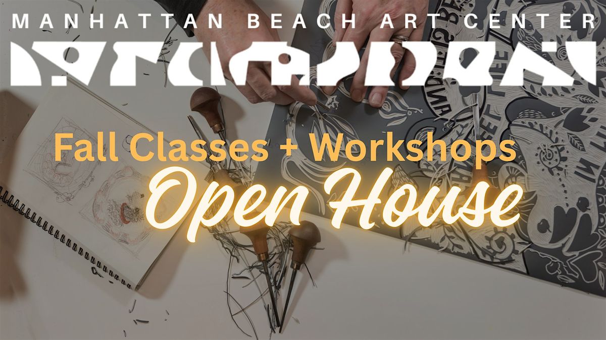 Open House at the Manhattan Beach Art Center (Fall Preview), 23 August | Event in Manhattan Beach | AllEvents