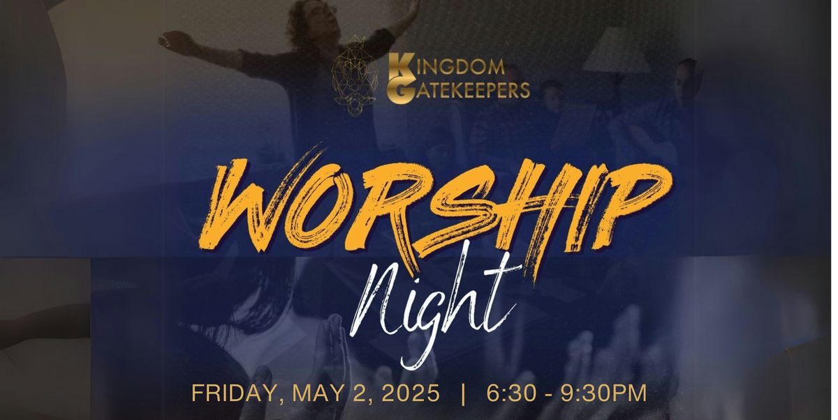 Kingdom Gatekeepers Worship & Fellowship Night -  5/2/25 | Event in Bradenton | AllEvents