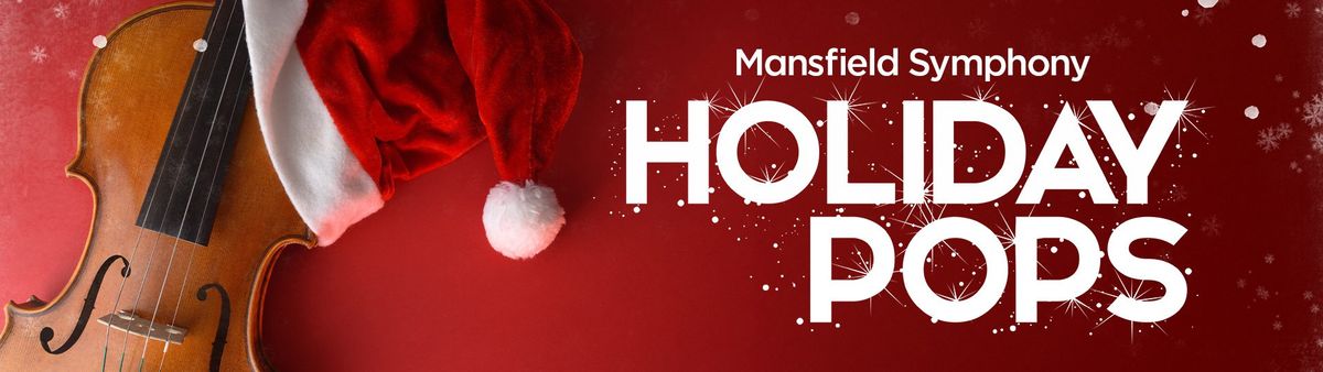Mansfield Symphony Orchestra - Holiday Pops at Renaissance Theatre - OH, 20 December | Event in Mansfield