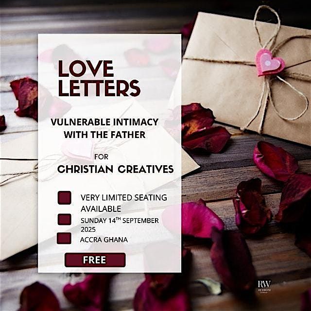 Love Letters Accra For Christians  and Christian Creatives, 14 September | Event in Accra | AllEvents
