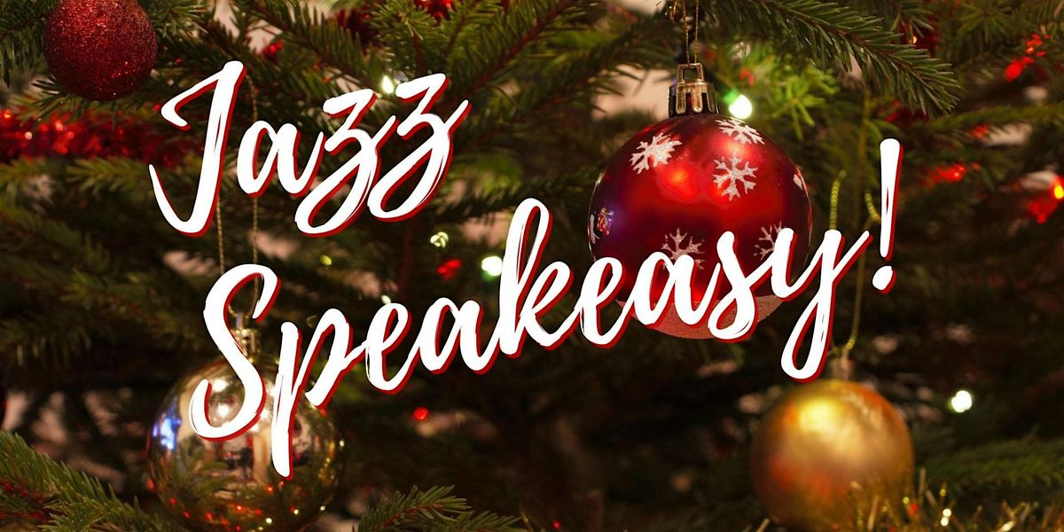 Holiday Jazz Speakeasy, 18 December | Event in Claremont | AllEvents