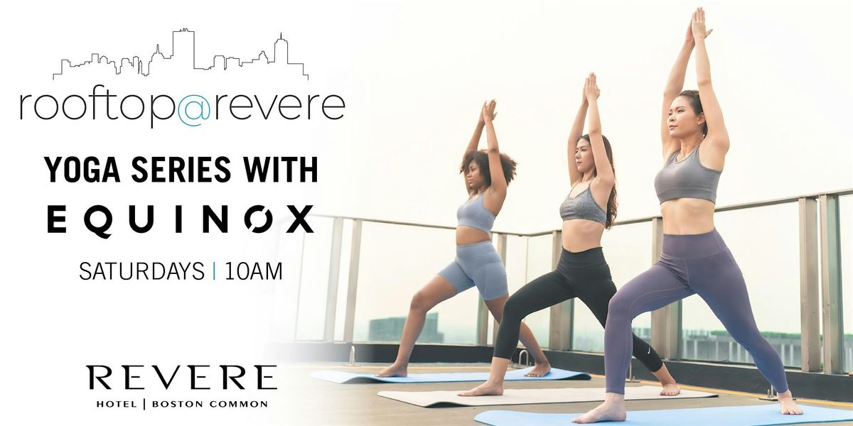 Saturday Community Yoga Series at Rooftop@Revere | Event in Boston | AllEvents