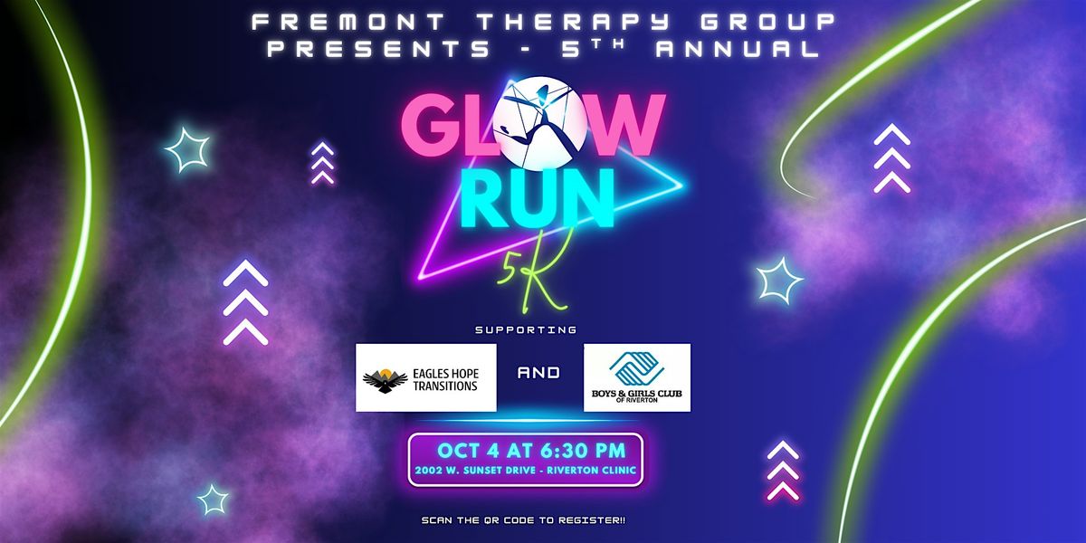 Fremont Therapy Group's 5th Annual Glow Run 5K, 4 October | Event in Riverton | AllEvents