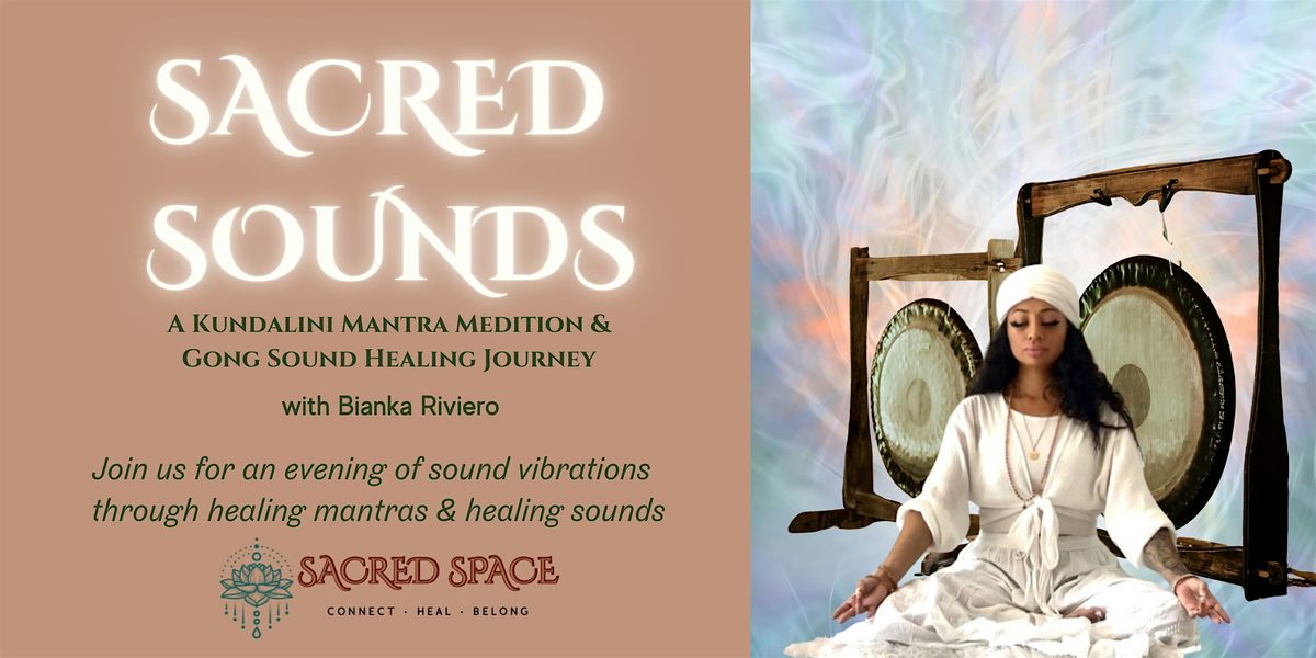 SACRED SOUNDS: A Kundalini Mantra Meditation & Gong Sound Healing Journey | Event in Santa Ana | AllEvents