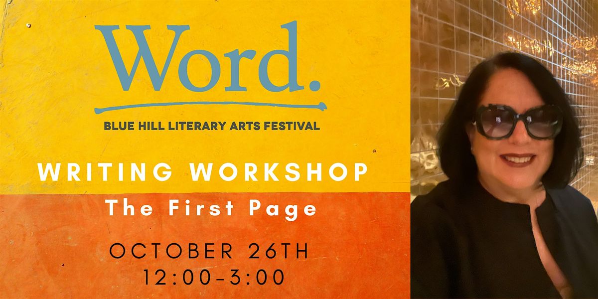 Workshop: The First Page with Ann Rittenberg, 26 October | Event in Blue Hill | AllEvents