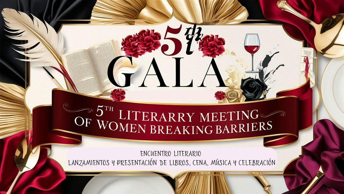 GALA ENCUENTRO LITERARIO WOMEN BREAKING BARRIERS, 31 May | Event in Miami | AllEvents