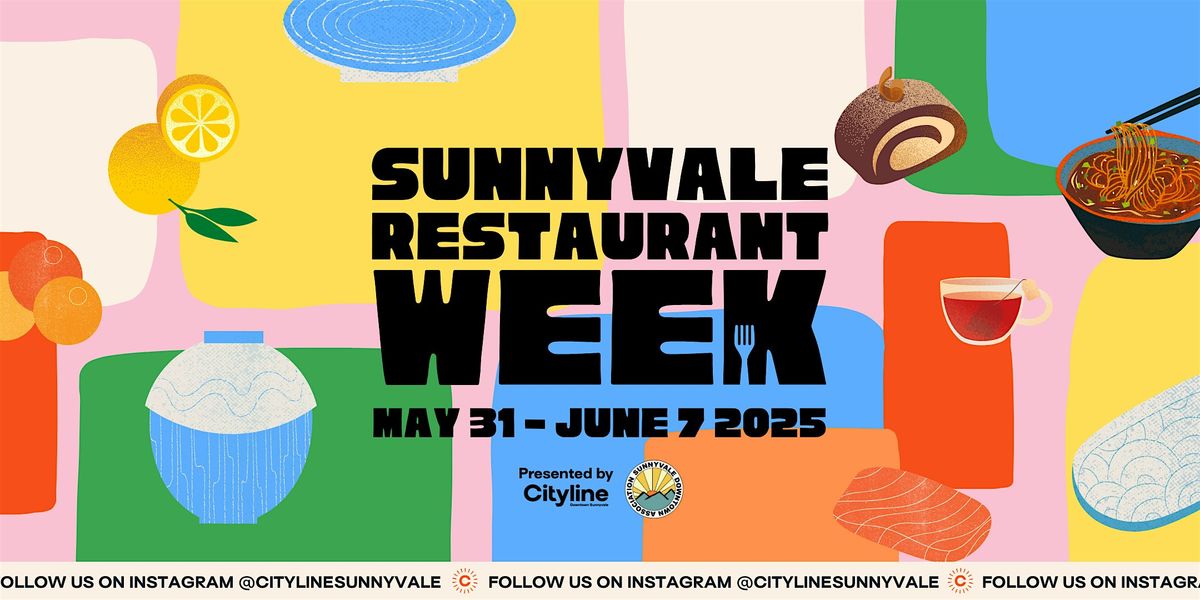 Sunnyvale Restaurant Week, 31 May | Event in Sunnyvale | AllEvents