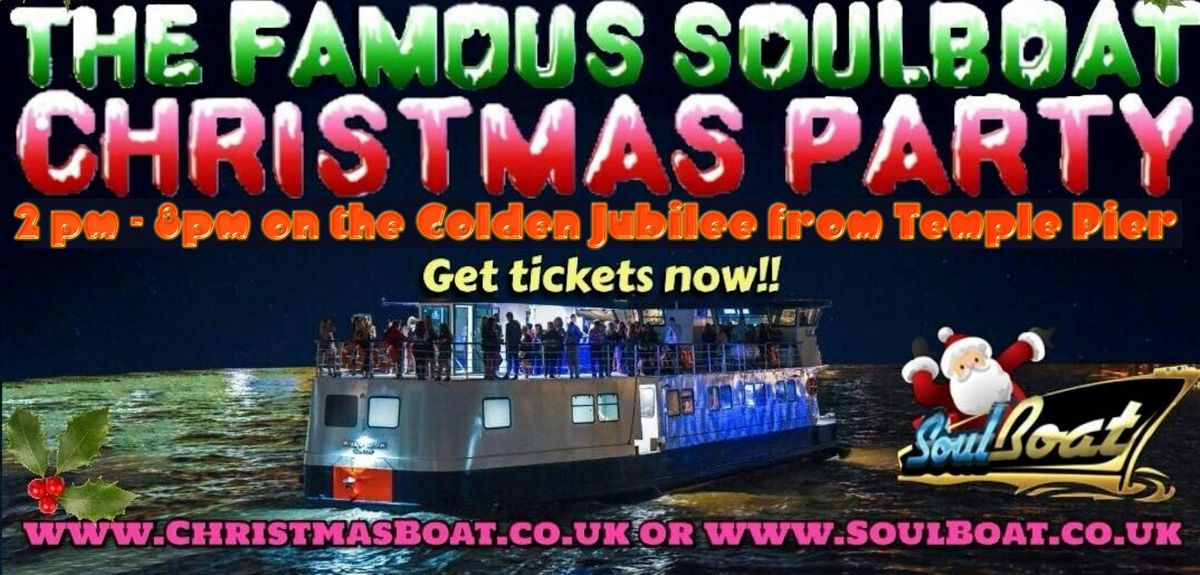 The FAMOUS SoulBoat Christmas Party! Sunday 14th December 2025 - 2pm - 8pm, 14 December | Event in London