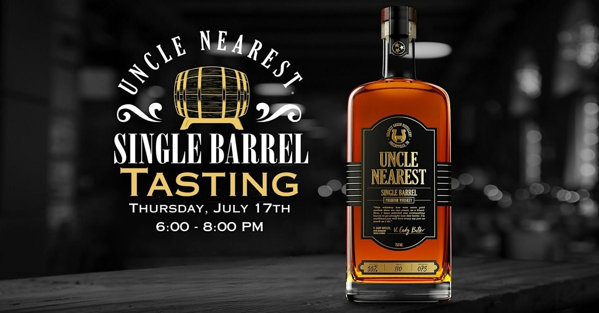 Uncle Nearest Tasting, 17 July | Event in Peoria | AllEvents