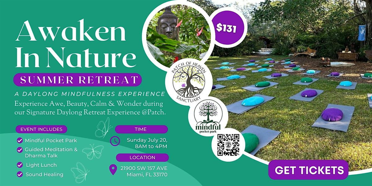 Awaken In Nature Daylong Mindfulness Summer Retreat, 20 July | Event in Miami | AllEvents