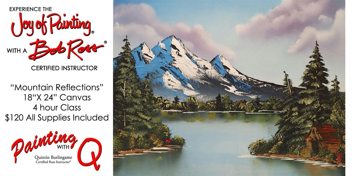 "Mountain Reflections" Bob Ross Workshop - White Bluff, 5 July | Event in White Bluff | AllEvents