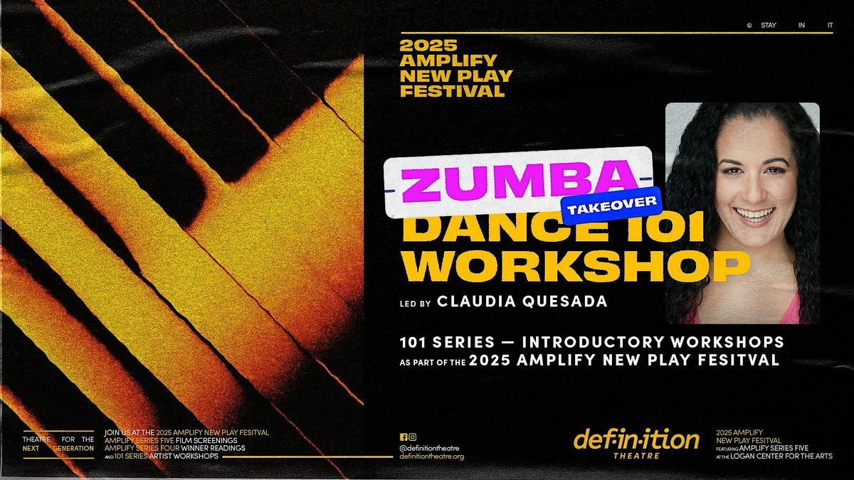 Amplify New Play Fesitval: Zumba Takeover - Dance 101 Workshop, 27 July | Event in Chicago | AllEvents