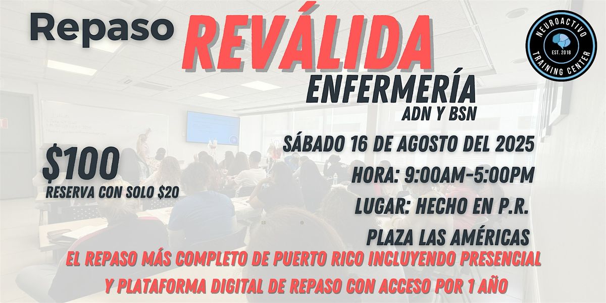 REPASO DE REVÁLIDA DE ENFERMERÍA | ADN y BSN en San Juan, 16 August | Event in San Juan | AllEvents