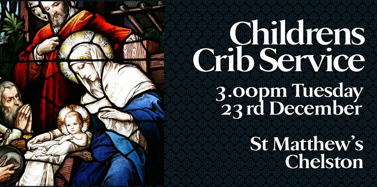 2025 Childrens Crib Service with carols  at St Matthew's, Chelston, 23 December | Event in Torquay | AllEvents