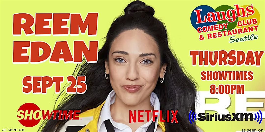 Comedian Reem Edan on Thursday Sept. 25th at 8pm, 25 September | Event in Seattle | AllEvents