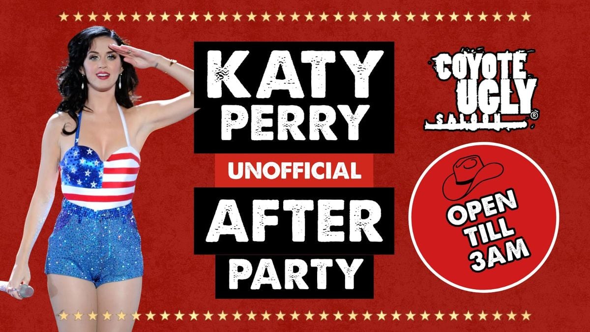KATY PERRY UNOFFICIAL AFTERPARTY, 11 October | Event in Birmingham | AllEvents