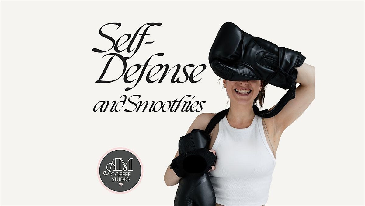 Self-Defense and Smoothies, 9 August | Event in Toronto | AllEvents