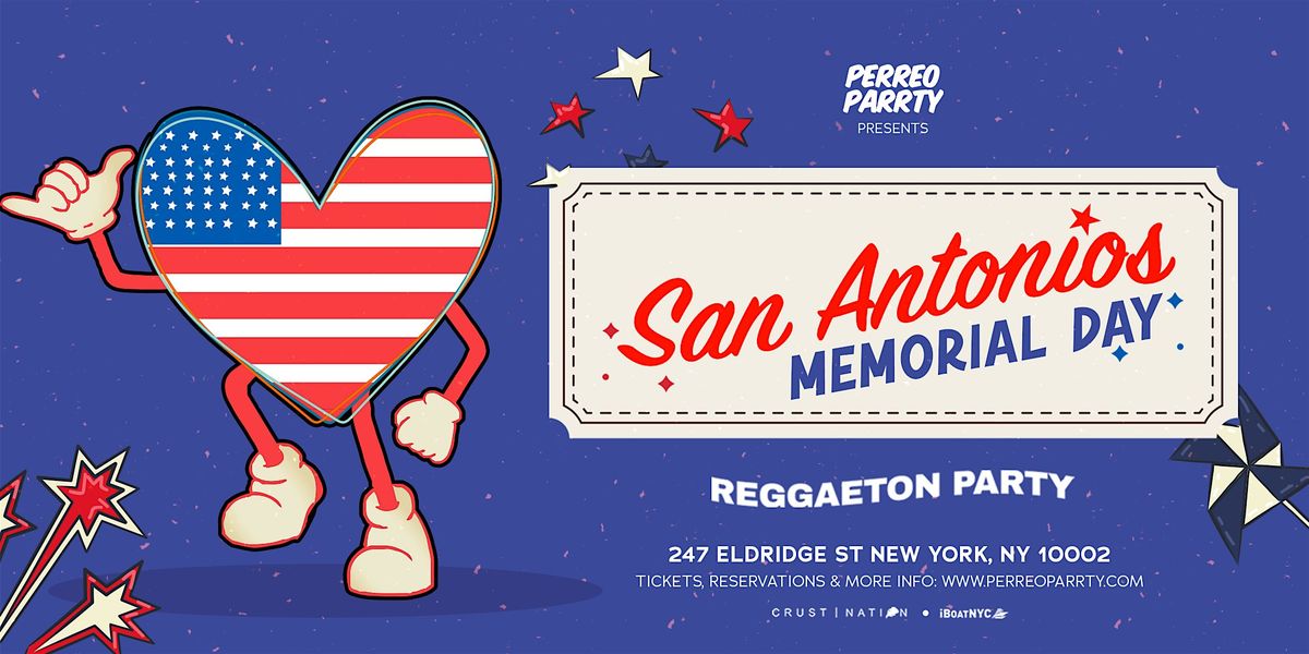 MEMORIAL DAY REGGAETON - Latin  Party at San Antonios NYC | Event in New York | AllEvents