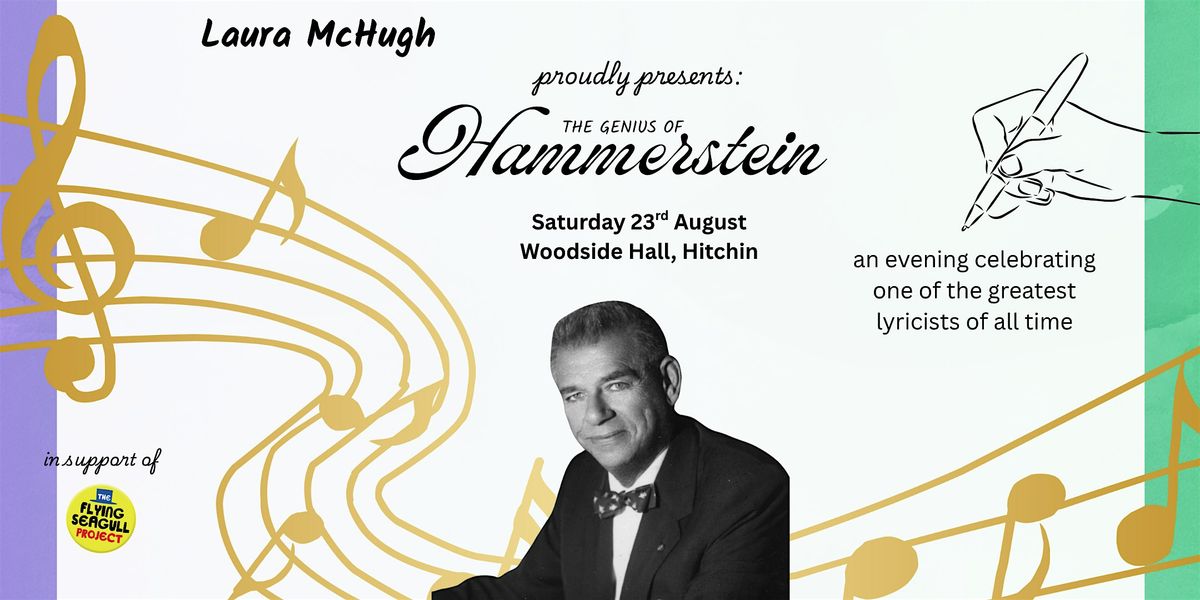An Evening of Hammerstein, 23 August | Event in Hitchin | AllEvents