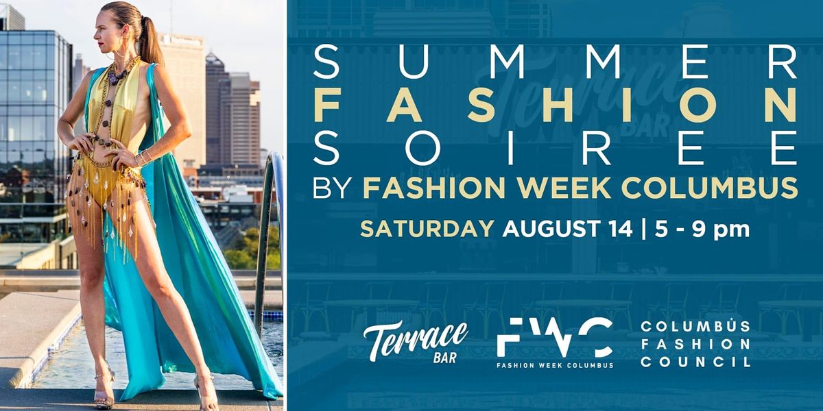 Summer Fashion Soiree by Fashion Week Columbus, Terrace Bar, Columbus
