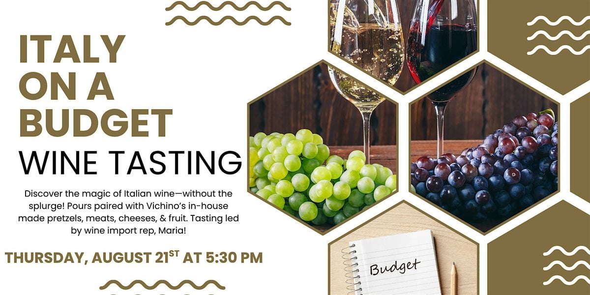 Italy on a Budget Wine Tasting, 21 August | Event in Bonita Springs | AllEvents