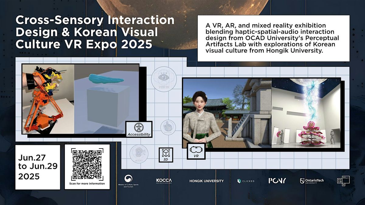 Cross-Sensory Interaction Design & Korean Visual Culture VR Expo 2025, 27 June | Event in Toronto | AllEvents