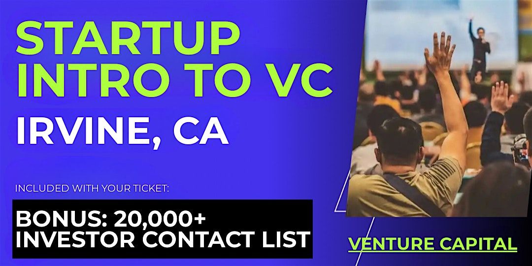 Startup Intro to VC: Guide for Irvine Founders | Event in East Irvine | AllEvents