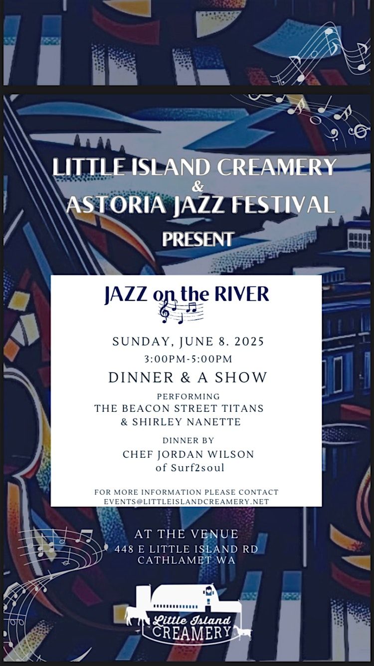 Jazz on The River at Little Island Creamery, 8 June | Event in Cathlamet | AllEvents