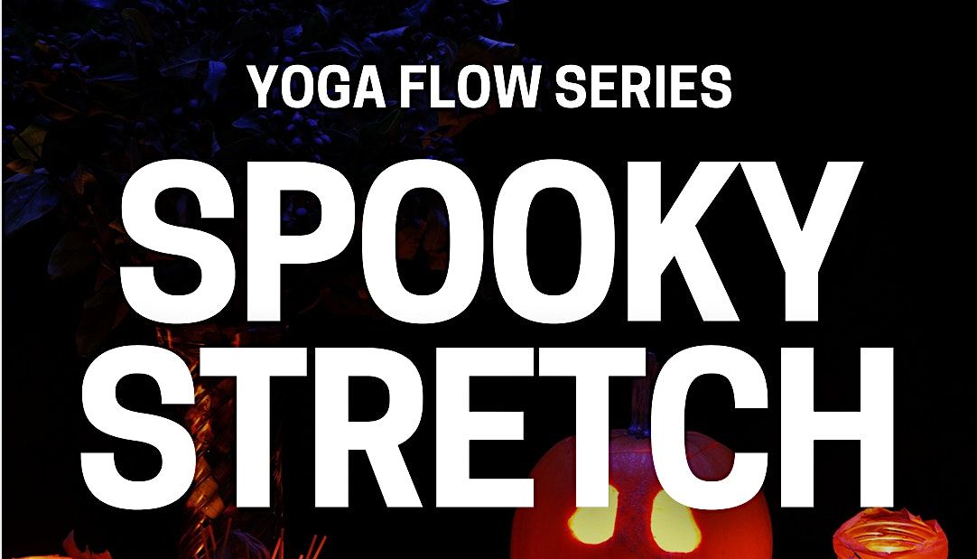 Spooky Stretch Yoga at the KOP Town Center, 12 October | Event in King of Prussia | AllEvents