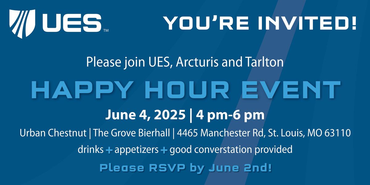 UES|Arcturis|Tarlton Happy Hour Event, 4 June | Event in St. Louis | AllEvents