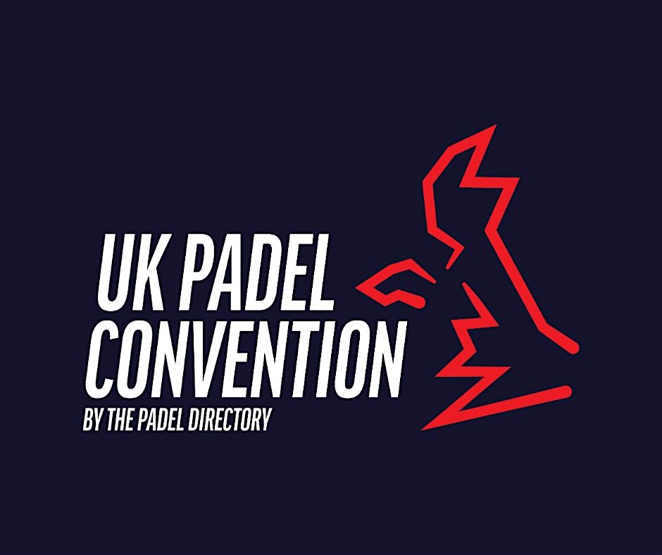 The UK Padel Convention 2025, 19 November | Event in Gloucester | AllEvents