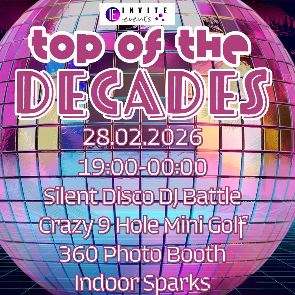 Top of the Decades Silent Disco