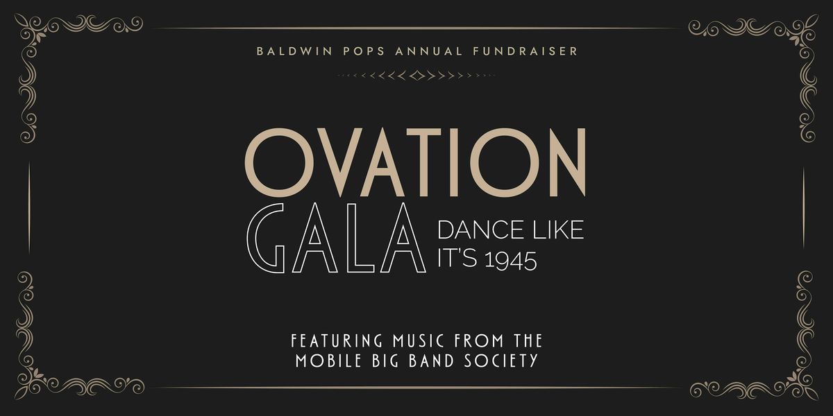 Ovation Gala 2025 | Benefiting the Baldwin Pops, 21 June | Event in Fairhope | AllEvents