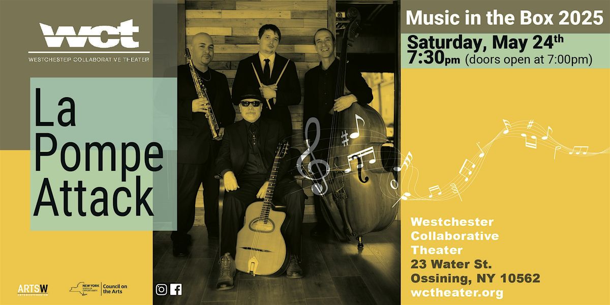La Pompe Attack, 24 May | Event in Ossining | AllEvents