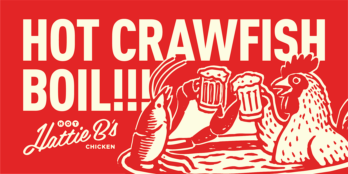 The Hot Chicken & Crawfish Boil-Down | Event in Nashville | AllEvents