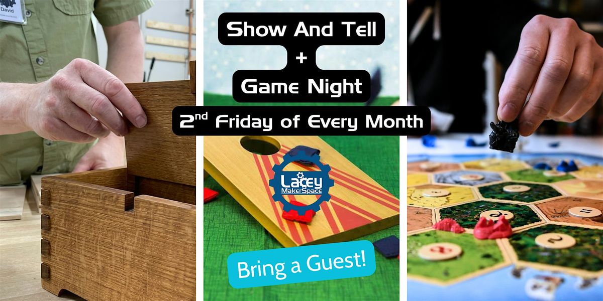 Show and Tell + Game Night!, 12 September | Event in Lacey | AllEvents