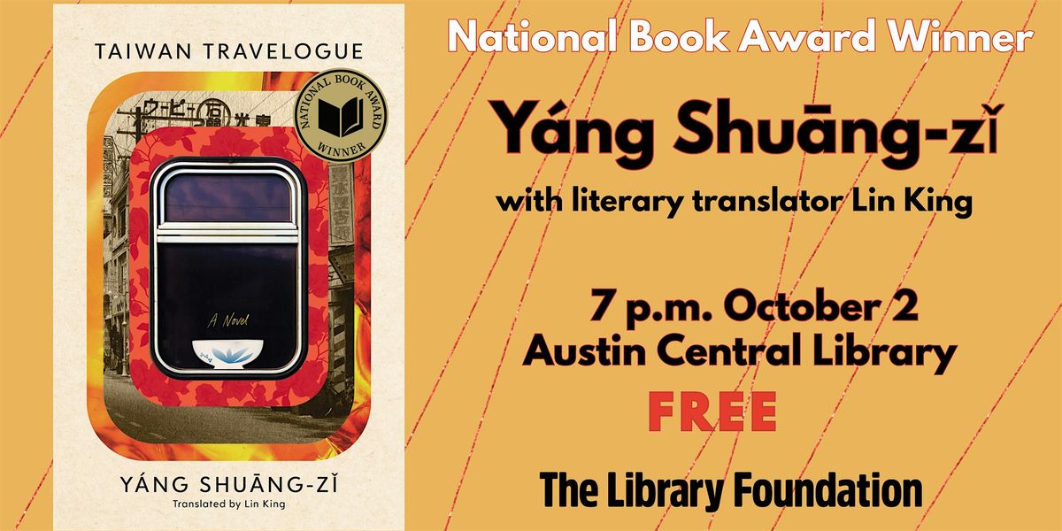 atCentral: Yáng Shuāng-zǐ  — "Taiwan Travelogue", 2 October | Event in Austin | AllEvents