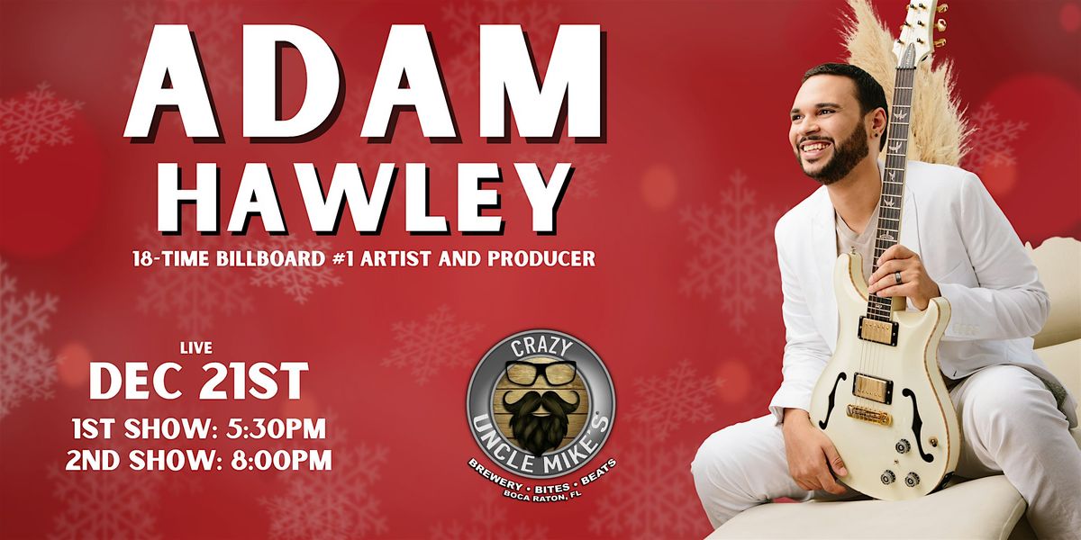 Adam Hawley, 21 December | Event in Boca Raton | AllEvents
