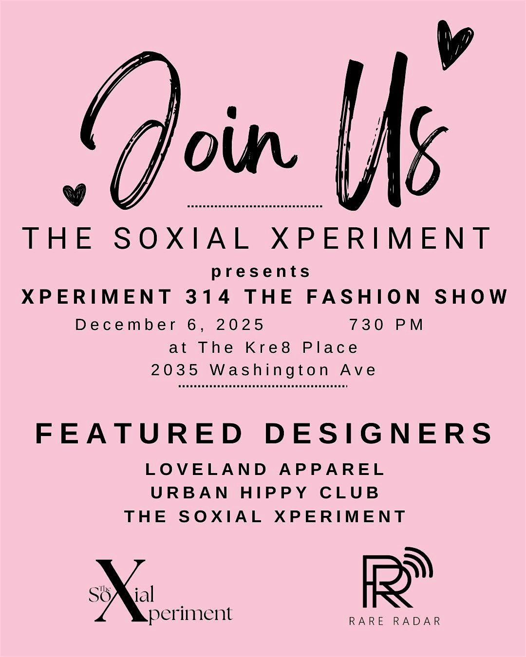 The Soxial Xperiment presents Xperiment 314: The Fashion Show, 6 December | Event in St. Louis | AllEvents