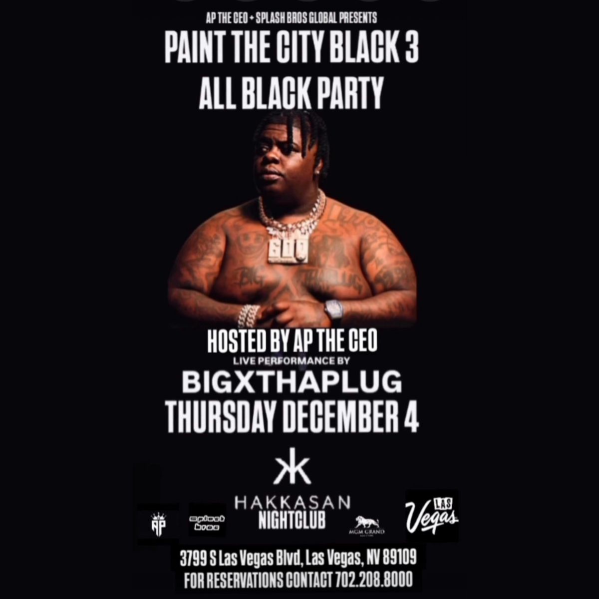 FREE LIVE IN CONCERT BIGXTHAPLUG ALL BLACK PARTY, 4 December | Event in Las Vegas | AllEvents