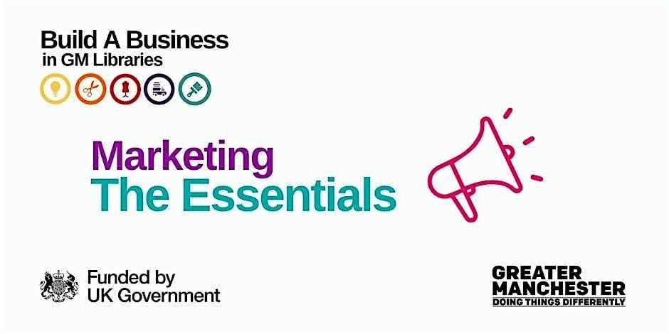 Build A Business: Marketing - The Essentials, 21 November | Event in Ashton-under-Lyne | AllEvents