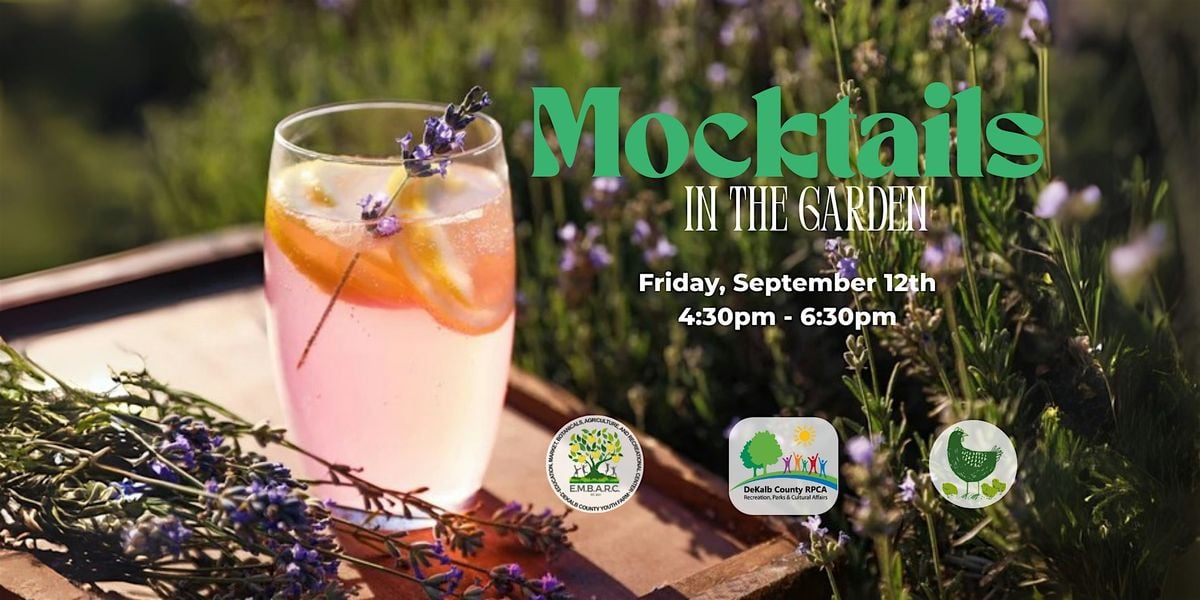 Mocktails in the Garden, 12 September | Event in Lithonia | AllEvents