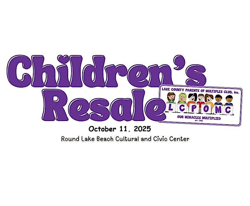 Fall 2025 LCPOMC Children's Resale - Early Entry (7:45), 11 October | Event in Round Lake Beach | AllEvents