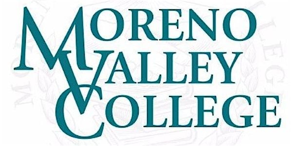 Moreno Valley College "MVC 101", 12 August | Event in Moreno Valley | AllEvents
