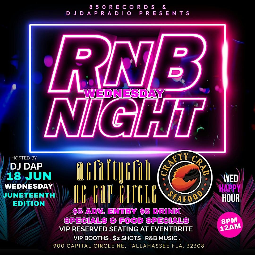 R&B WEDNESDAY NIGHT AT CRAFTY CRAB CAPITAL CIRCLE NE, 18 June | Event in Tallahassee | AllEvents