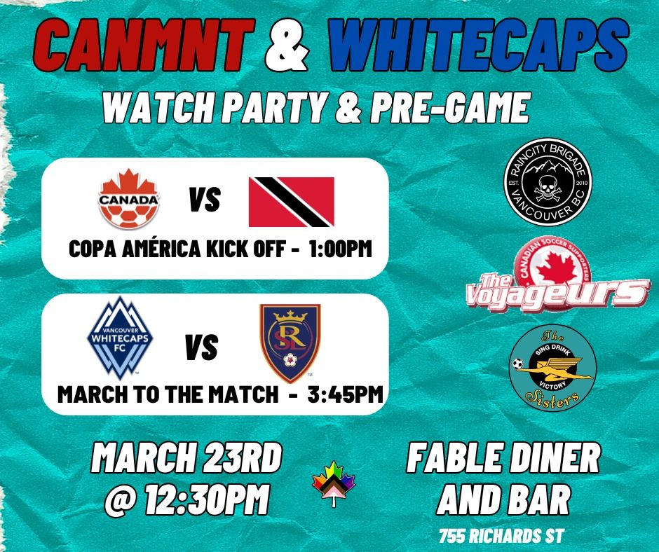 CANMNT & Whitecaps Watch Party and Pre-Game, Fable Diner Bar, Vancouver