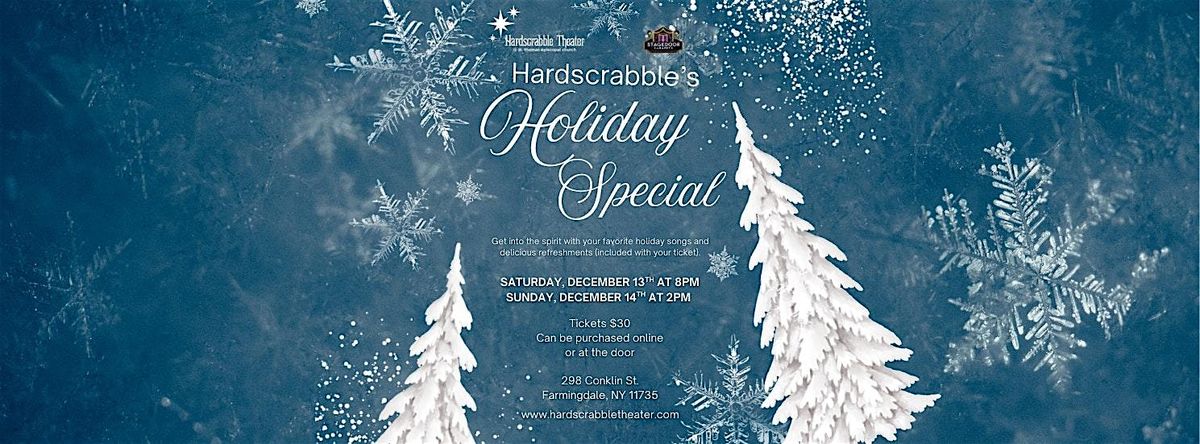 Hardscrabble's Holiday Special, 13 December | Event in Farmingdale | AllEvents
